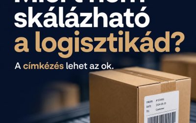 Miért nem skálázható a logisztikád? A címkézés lehet az ok